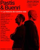 Pastis & Buenri – La historia de nuestra vida