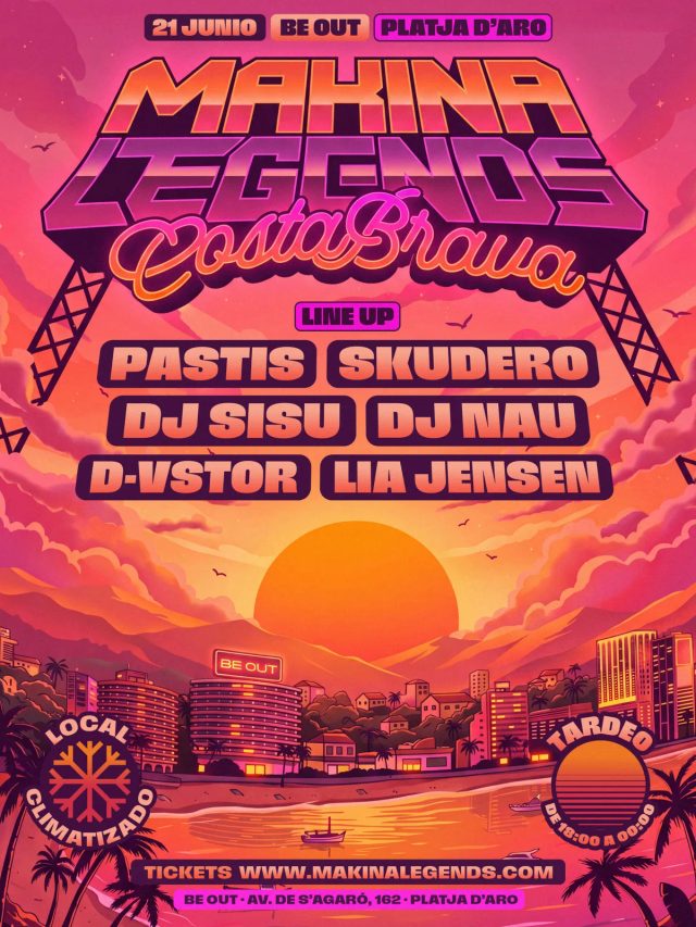 Tardeo Makina Legends Costa Brava