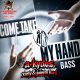 Come Take My Hand Bass