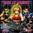 Rave Of Dreams