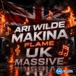 Makina Flame UK Massive
