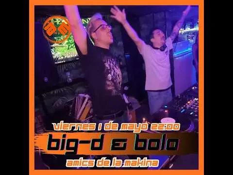 Big-D & Bolo - Live @Amics de la Makina /// 27-12-2025