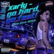 Go Hard, Go Fast! (Hardcore Rmx)