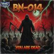 You Are Dead