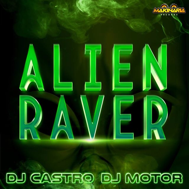 Alien Raver