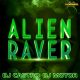 Alien Raver