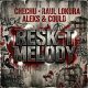 Resk-T Melody
