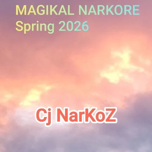 Magikal Narkore Spring 2026 by CJ Narkoz
