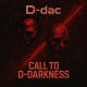 Call to D-Darkness
