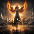 Rise Through The Fire