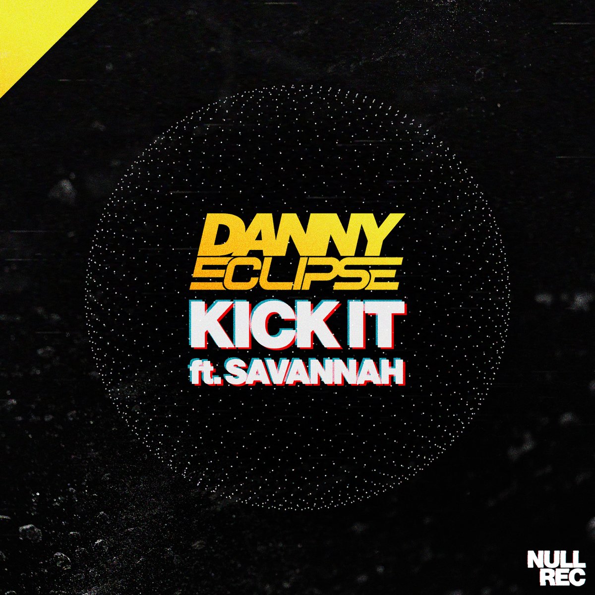 Kick It ft. Savannah
