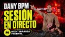 DANY BPM | MEDITERRANEA FESTIVAL 2026