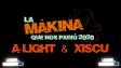 DJ A-light & Xiscu – Directo La Makina Que Nos Parió (28/02/2025)