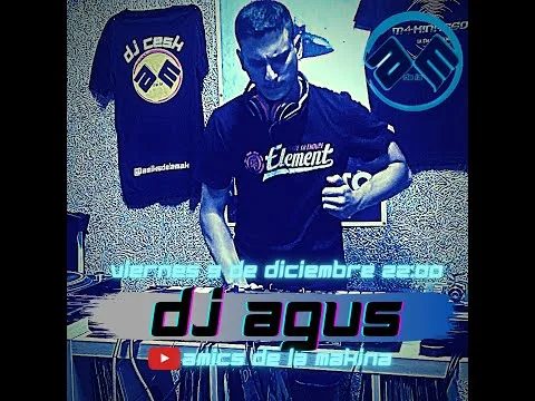 Dj Agus - Amics de la Makina T2