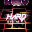 Hard is my style