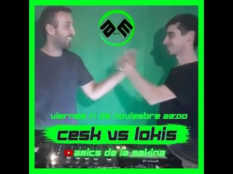 Dj Lokis & Dj Cesk - Amics de la Makina T3