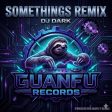 Somethings remix