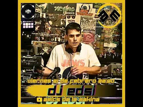 DJ EDSI AMICS DE LA MAKINA T4.