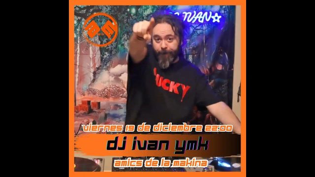 DJ IVAN YEMAKEMADA AMICS DE LA MAKINA T5.