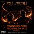 Chords For Rosalia 2.0 (Remix 2026)