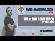 100x100 REMEMBER 056 DJ LALO 17-6-20