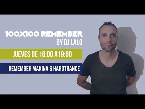 100x100 REMEMBER 090 DJ LALO 2 12 21