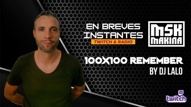 100x100 REMEMBER 099 (MARATON VERANO 2021) DJ LALO 24-6-22