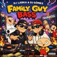 The Family Guy Bass