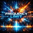 Frequency Limit