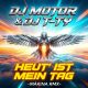 Heut' ist Mein Tag