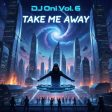 Take Me Away