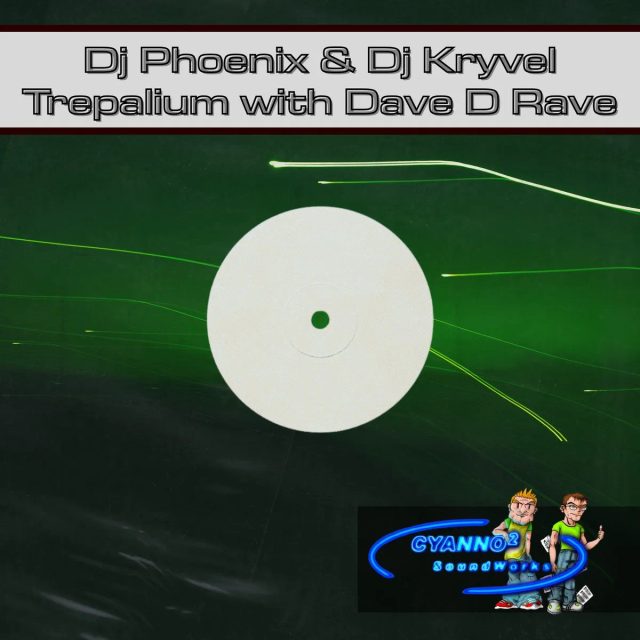 Trepalium with Dave D Rave