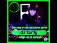 Dj Turly - Amics de la Makina T3