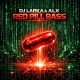 Red Pill Bass
