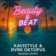 Beauty & Beat (feat. XAVISTYLE)