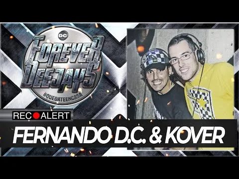 Fernando D.C. & Kover "Mejores Mezclas REMEMBER Lɪᴠᴇ"