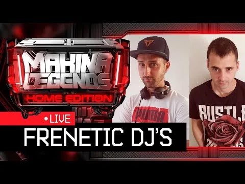 FRENETIC DJ'S "Especial Siglo XXI" para Makina Legends Home Edition