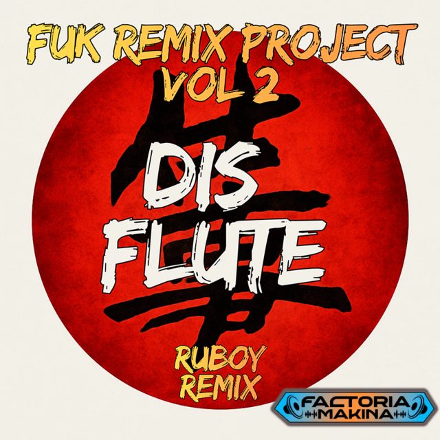 Vol.2: Dis Flute (Ruboy Remixs)
