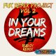 Vol.2: In Your Dreams (Ruboy Remix)