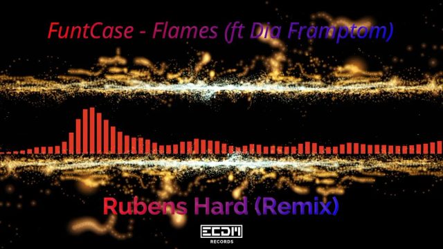 Flames (Rubens hard Remix)
