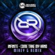 Come Take My Hand (Mikey G Remix)
