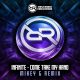 Come Take My Hand (Mikey G Remix)