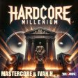 Hardcore Millenium