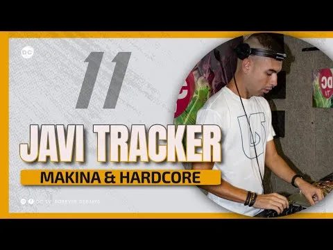 11 JAVI TRACKER "Makina & Hard.Core" 2001 (Parte 1)