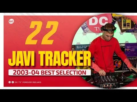 22 JAVI TRACKER “BEST SELECTION” 2003•2004 (MAKINA)