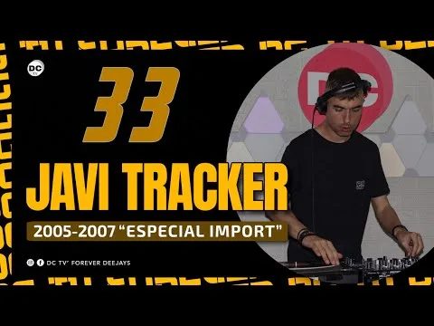 33 JAVI TRACKER I 2005-2007 "Especial Import"