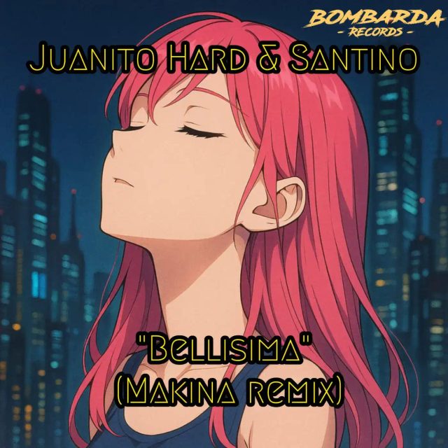 Bellisima (Makina Remix)