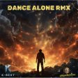 Dance alone RMX