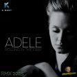 Rolling in the deep RMX 2025