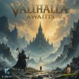 Valhalla awaits